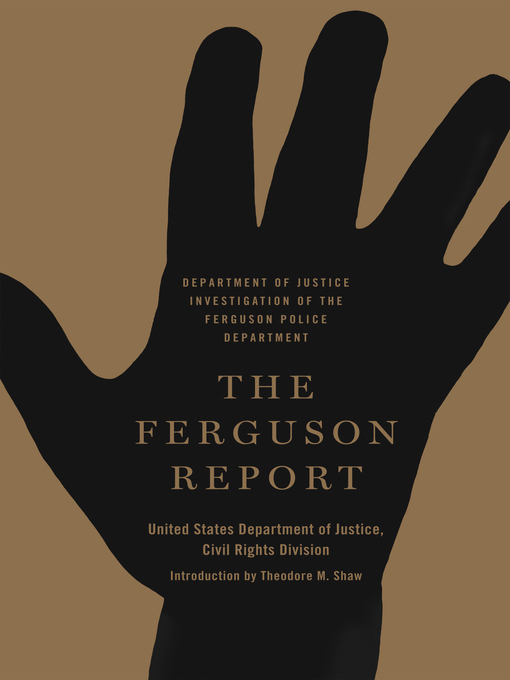 Title details for The Ferguson Report by Theodore M. Shaw - Available